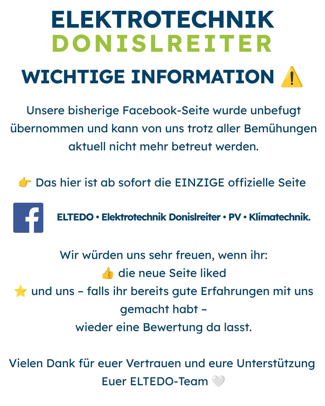 WICHTIGE INFORMATION ⚠️

Unsere bisherige Facebook-Seite wurde unbefugt übernommen
und kann von uns aktuell nicht mehr b