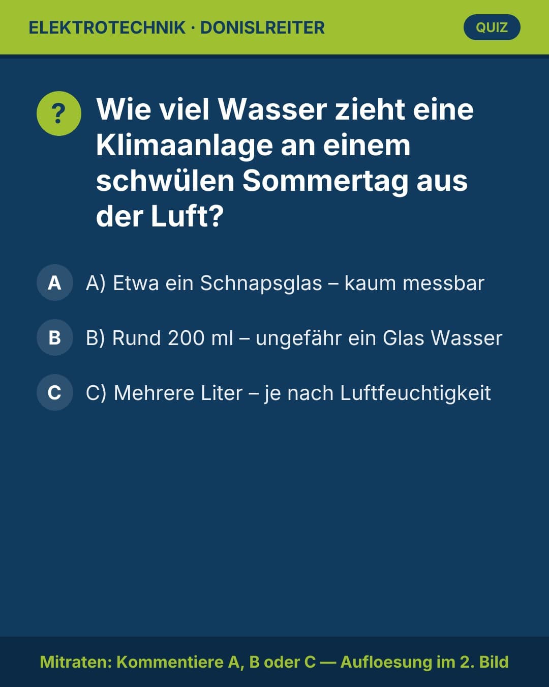 Schwüler Sommertag, Klimaanlage läuft – aber weißt du, was dabei im Verborgenen passiert? 💧🤔
Wir haben eine Frage, di